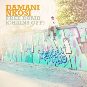 Damani Nkosi的專輯Free Dumb (Chains Off) - Single