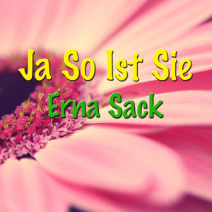 Album Ja So Ist Sie from Erna Sack