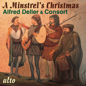 อัลบัม A Minstrel's Christmas ศิลปิน The Deller Consort