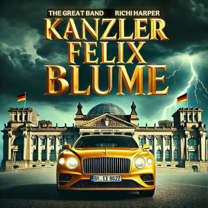 Album Kanzler Felix Blume from The Great Band