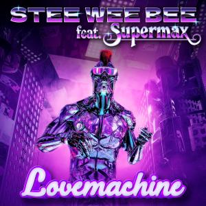 Dengarkan Lovemachine (feat. Supermax) ("Touch the Original" Extended) lagu dari Stee Wee Bee dengan lirik