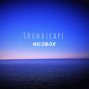 Nicobox的專輯Soundscape