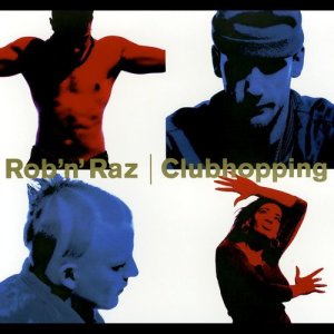อัลบัม Clubhopping ศิลปิน Rob n Raz