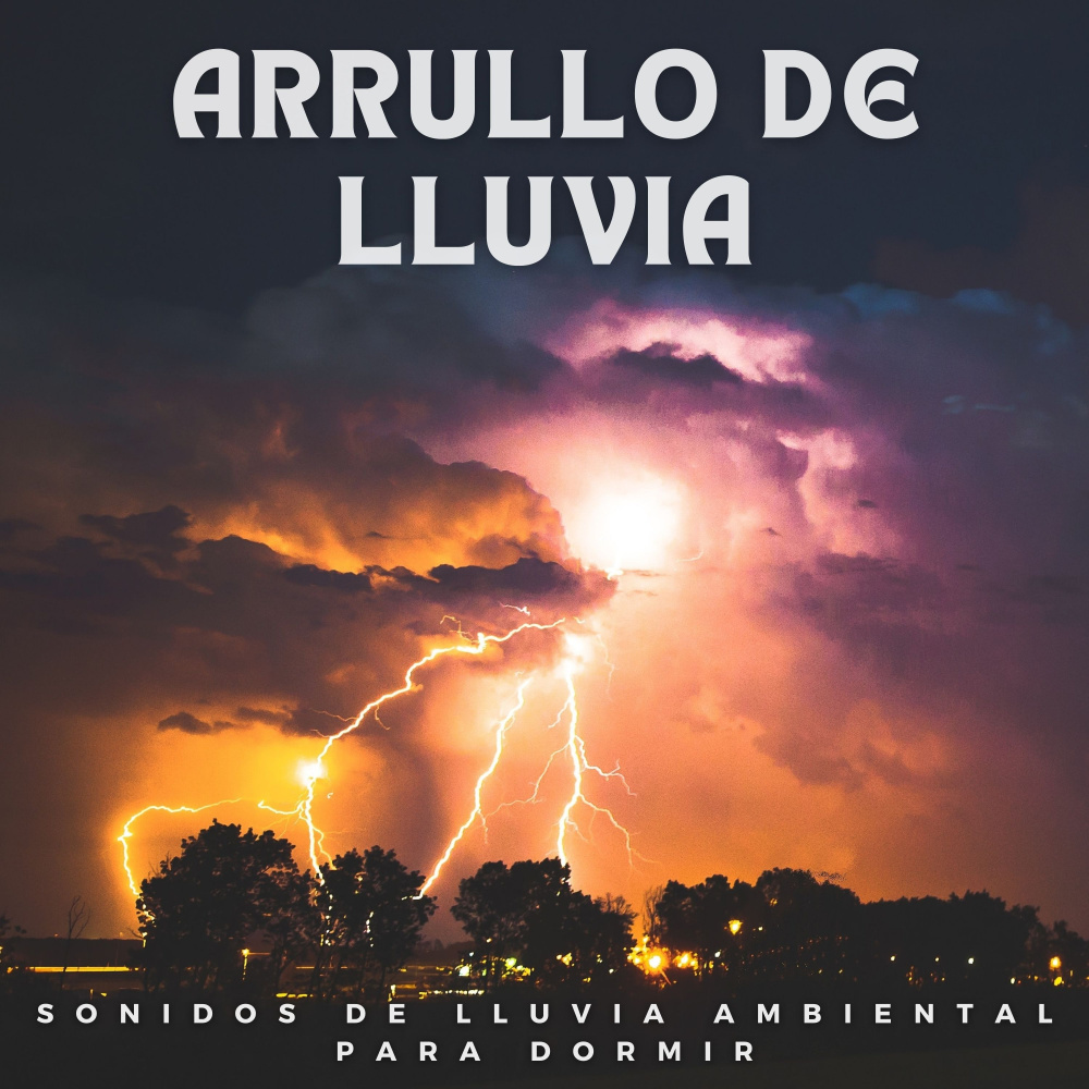 Música De Lluvia Para Dormir