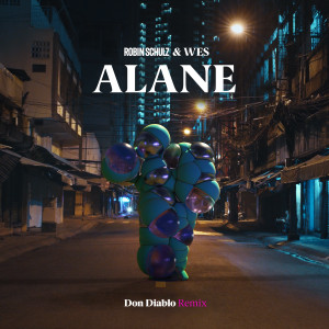 收聽Robin Schulz的Alane (Don Diablo Remix)歌詞歌曲