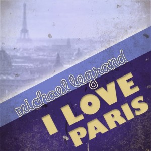 收听Michel Legrand的Paris Canaille歌词歌曲