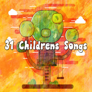 The Kids Band的專輯31 Childrens Songs (Explicit)