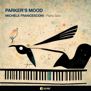 Michele Francesconi的專輯Parker's Mood