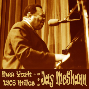 Jay McShann and His Orchestra的專輯New York - 1208 Miles