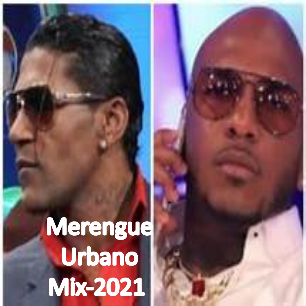 Merengue Urbano Mix-2021