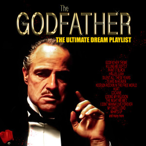 The Godfather - The Ultimate Dream Playlist dari Various Artists