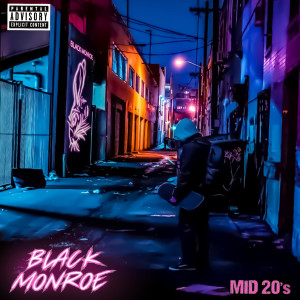 收聽Black Monroe的Fuck You (Explicit)歌詞歌曲