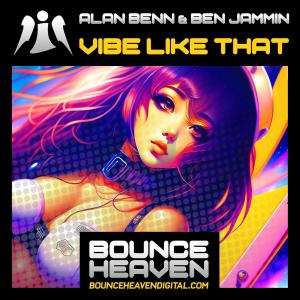 ดาวน์โหลดและฟังเพลง Vibe Like That (feat. Ben Jammin) (Radio Edit) พร้อมเนื้อเพลงจาก Alan Benn