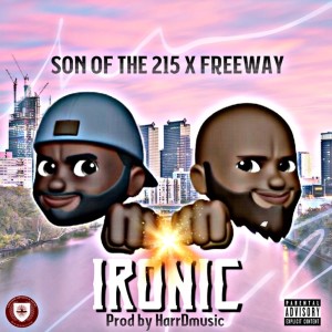 Album Ironic (Explicit) from Son Of The 215