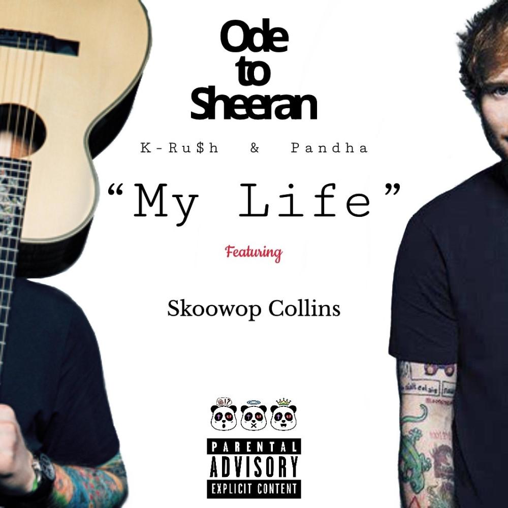 My Life (feat. Skoowop Collins & K-Ru$h|Explicit)