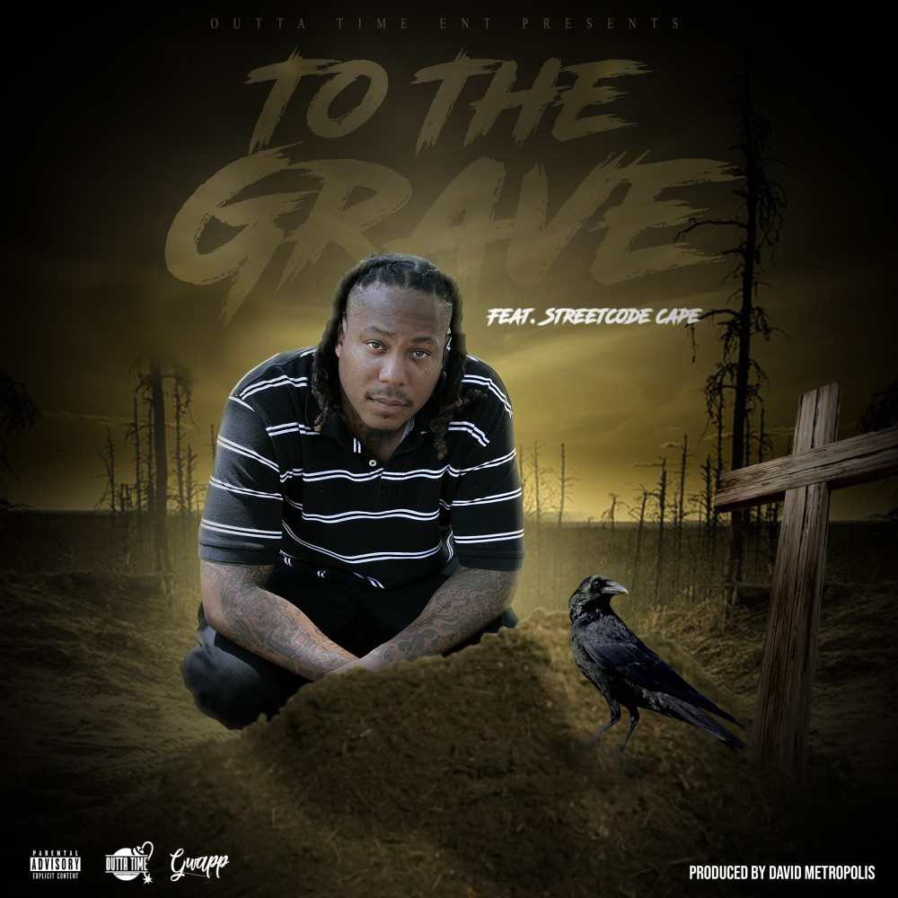 To The Grave (Explicit)