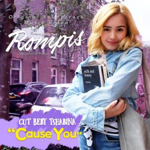 Listen to Cause You (From "Roman Picisan") song with lyrics from Beby Tshabina