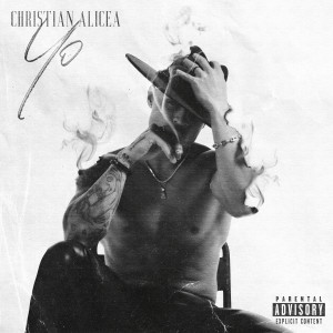 Album Yo (Explicit) from Christian Alicea