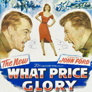 Alfred Newman的專輯What Price Glory (Captain Flagg's Finale) (Original Soundtrack)