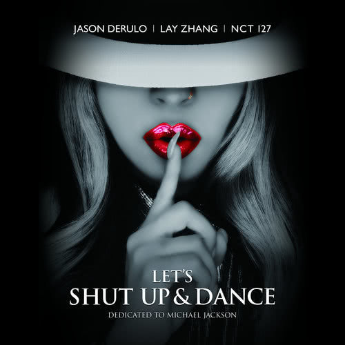 Let’s SHUT UP & DANCE (Original version)