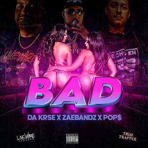 อัลบัม Bad (Explicit) ศิลปิน Da Krse