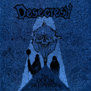 Desecresy的專輯The Doom Skeptron
