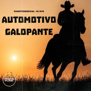 ดาวน์โหลดและฟังเพลง Automotivo Galopante (Explicit) พร้อมเนื้อเพลงจาก DJMONTTEIROOFICIAL