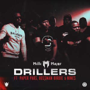 Album Drillers (Explicit) from Milli Major