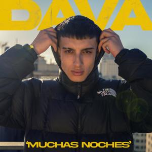 收聽Dava的Muchas Noches歌詞歌曲