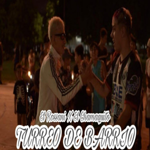 Dengarkan lagu TURREO DE BARRIO nyanyian El Rossani dengan lirik