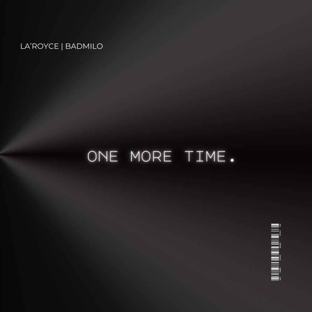 one more time. (feat. BadMilo.) (Explicit)