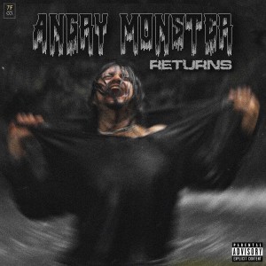 Album Angry Monster Returns (Explicit) from Cheerfaad