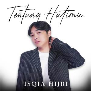 ISQIA HIJRI的專輯Tentang Hatimu