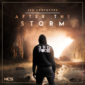 收聽3rd Prototype的After the Storm歌詞歌曲