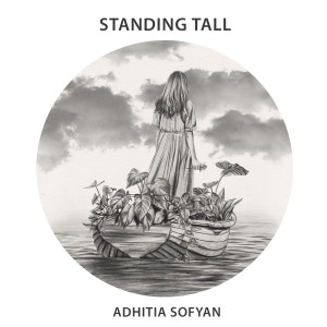 Album Standing Tall oleh Adhitia Sofyan