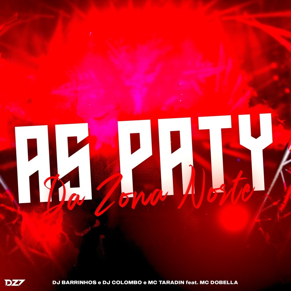AS PATY DA ZONA NORTE (Explicit)