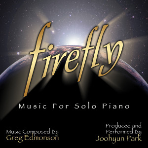 อัลบัม Firefly (Music for Solo Piano) ศิลปิน Brian "Hacksaw" Williams