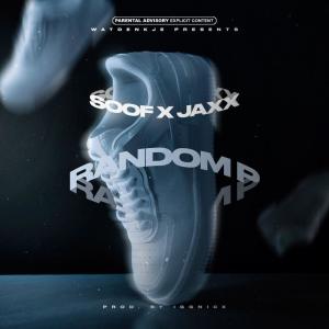 jaxx.的專輯Random P (feat. Jaxx.) (Explicit)