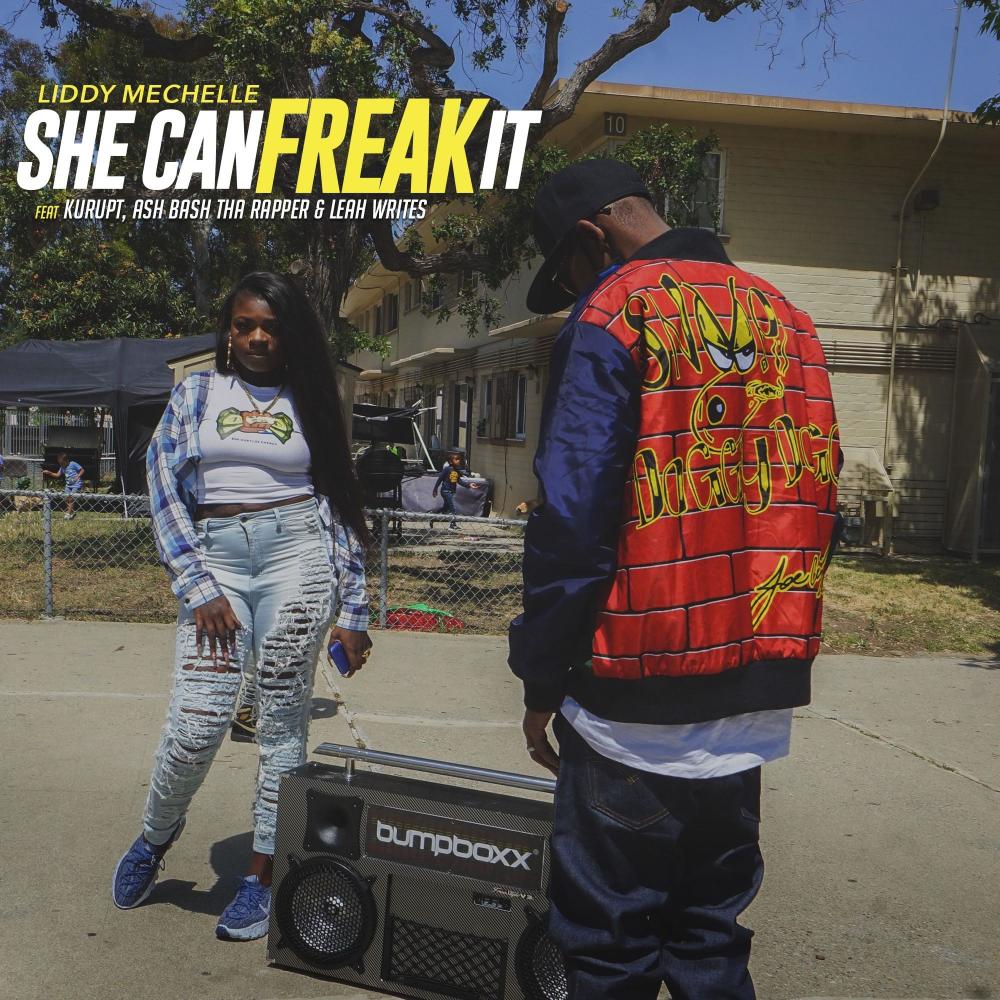 She Can Freak It (feat. Kurupt, AshBashThaRapper & LeahWrites) (Explicit)