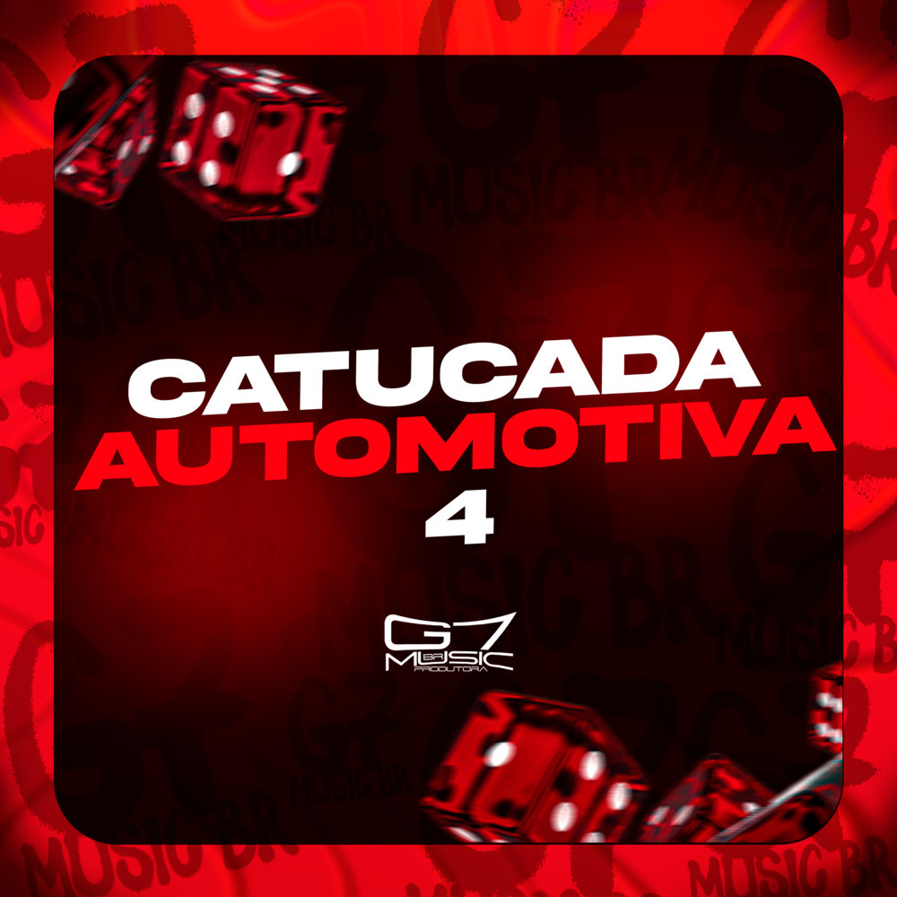 Catucada Automotiva 4 (Explicit)