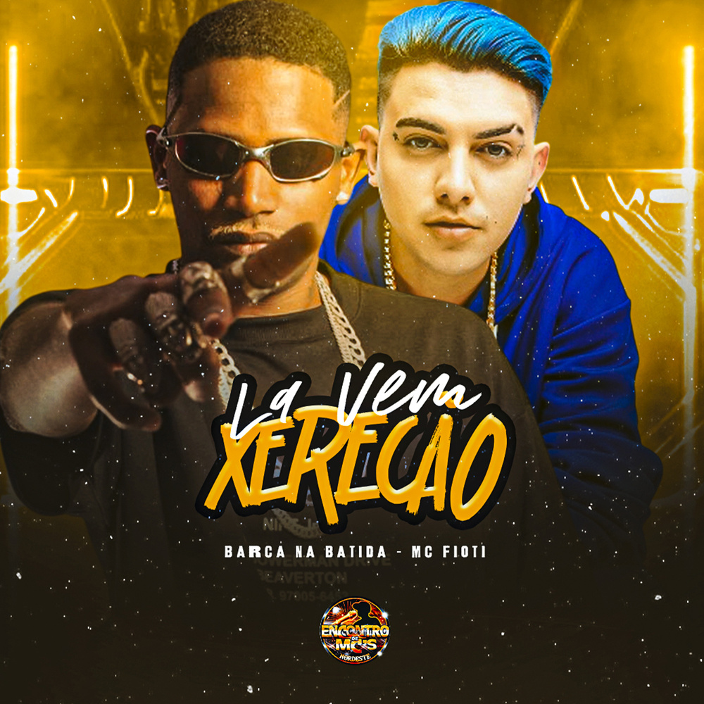 La Vem Xerecão (Explicit)