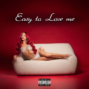 Alyssa的專輯Easy To Love Me (Explicit)