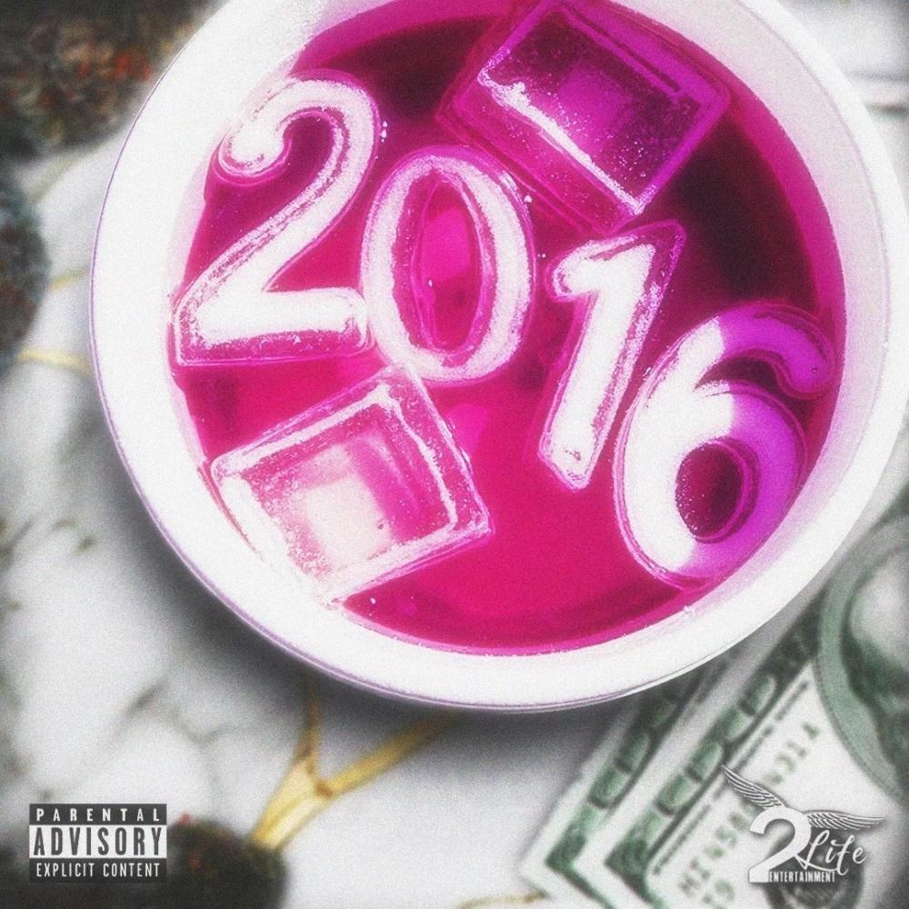 2016 (feat. Tank 2X) (Explicit)