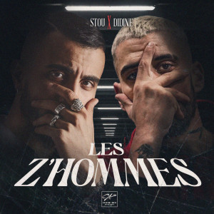 ดาวน์โหลดและฟังเพลง Les Z'hommes พร้อมเนื้อเพลงจาก Stou