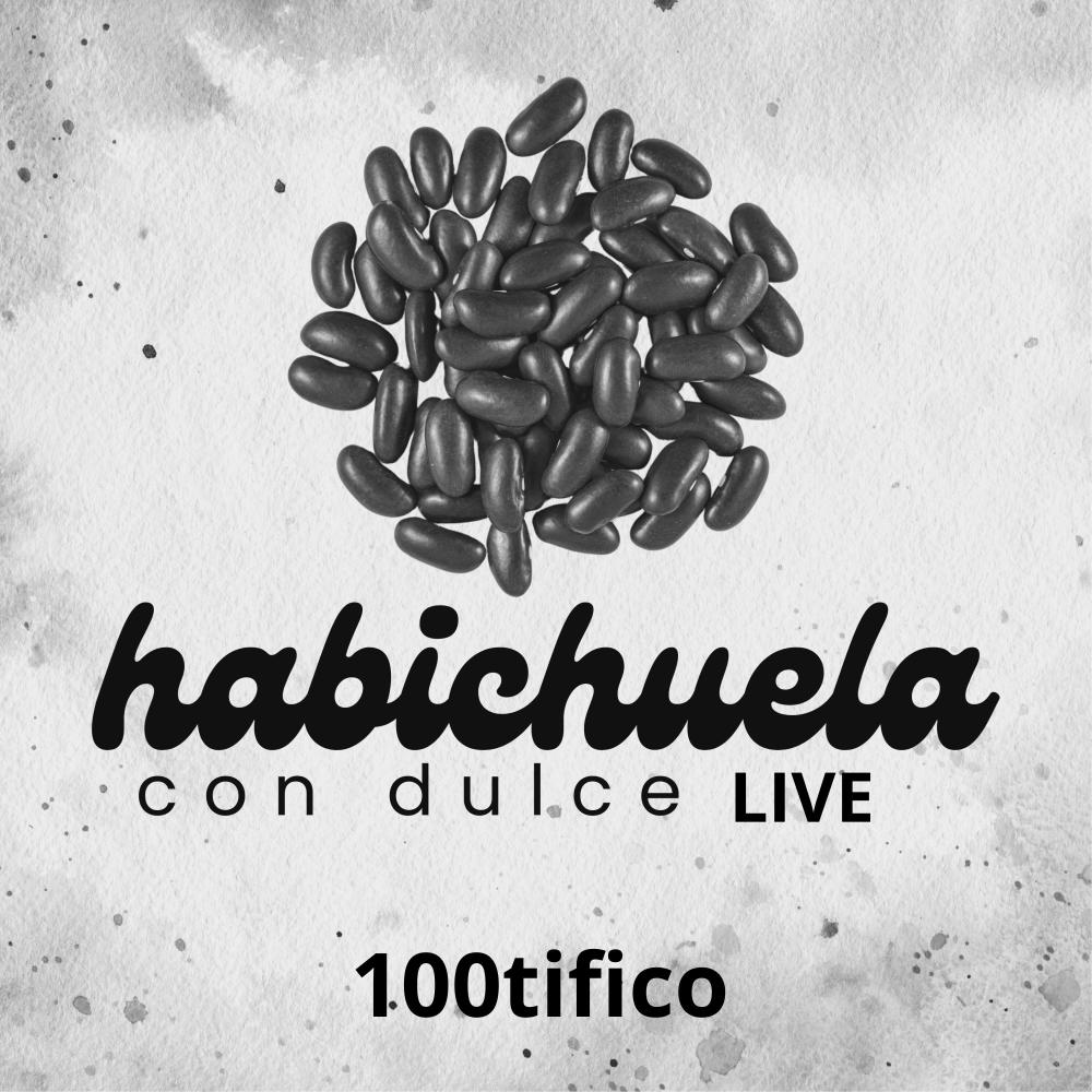 Habichuela con dulce (Live)