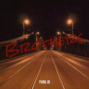 Yung JB的專輯Brothers (Explicit)