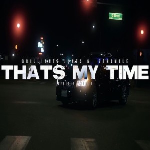 Stromile的專輯That's My Time (Explicit)