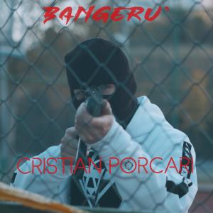 收聽Cristian Porcari的Bangeru'歌詞歌曲