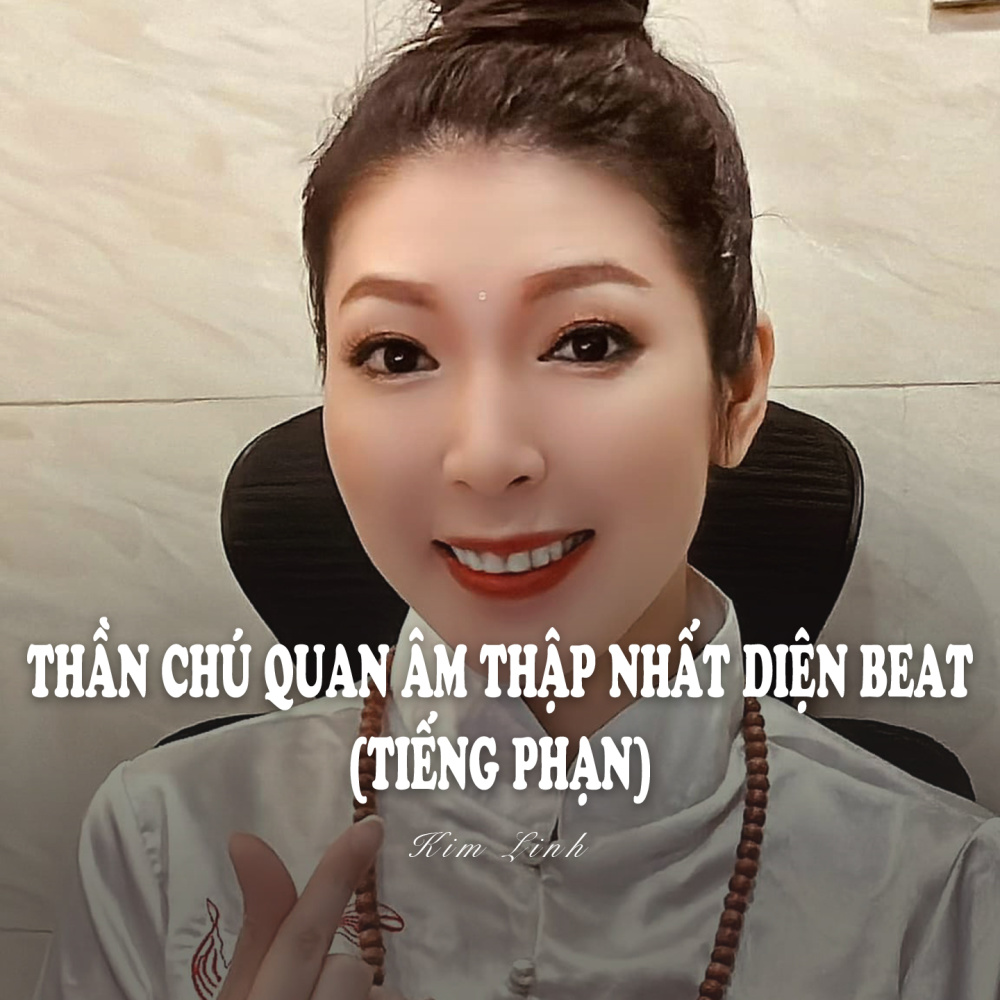 Thần Chú Quan Âm Thập Nhất Diện Beat (Tiếng Phạn) (Ytmix)