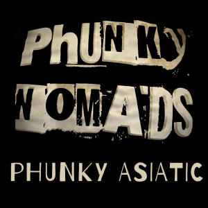 Phearnone的專輯Phunky Asiatic (feat. Phearnone) [Radio Edit]
